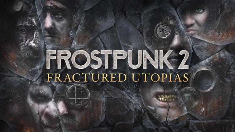 У грудні вийде Fractured Utopias — перше велике доповнення для Frostpunk 2